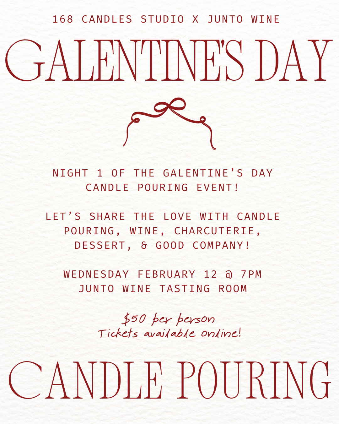 Night 1 Galentine’s Candle Pouring Event Ticket